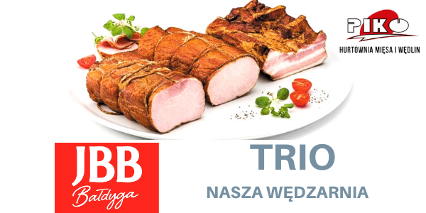 TRIO Z WĘDZARNI JBB