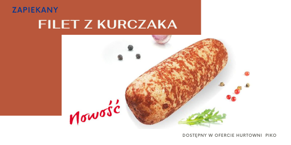 NOWOŚĆ - ZAPIEKANY FILET Z KURCZAKA