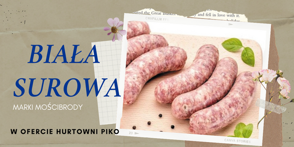 KIEŁBASA BIAŁA SUROWA