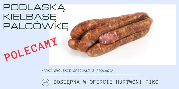 PODLASKA KIEŁBASA PALCÓWKA